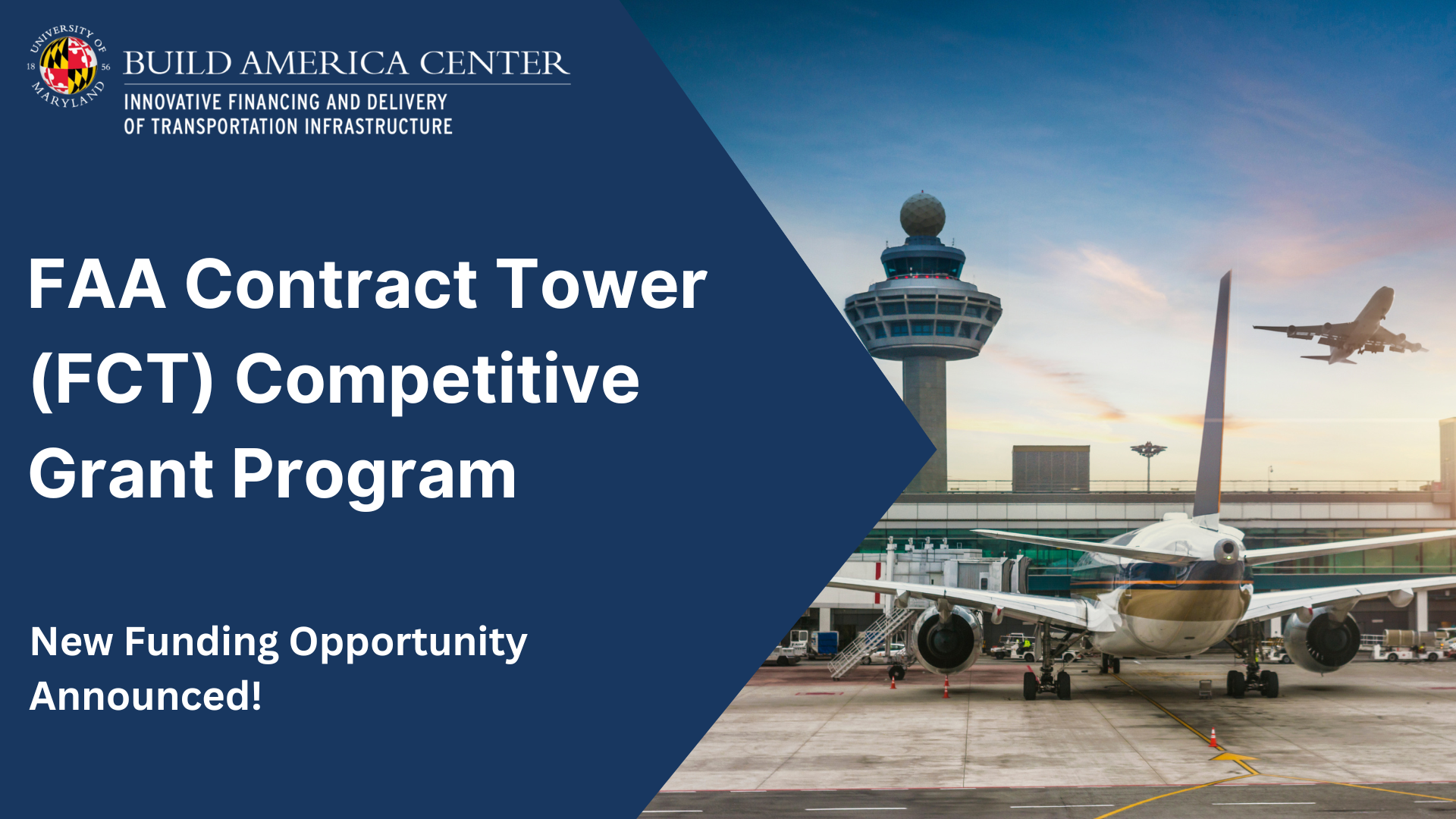 Notice of Funding Opportunity: FAA Contract Tower (FCT) Competitive Grant Program